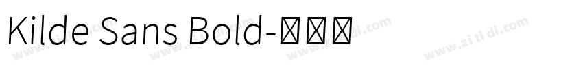 Kilde Sans Bold字体转换